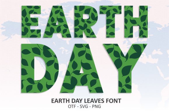 Design with Nature: The Earth Day Leaves Font