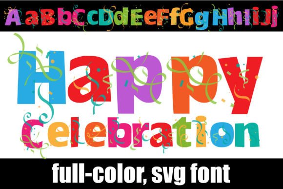Happy Celebration Font: Adding Vibrant Energy to Your Designs