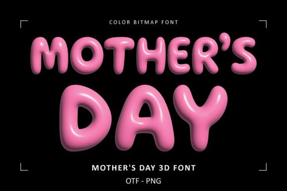 Mothers Day 3D: Elevate Your Designs with This Sweet Color Font