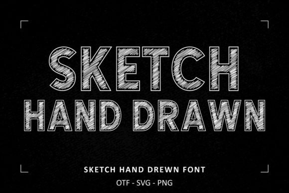 Sketched Hand Drawn: Authentic Typography for Modern Design