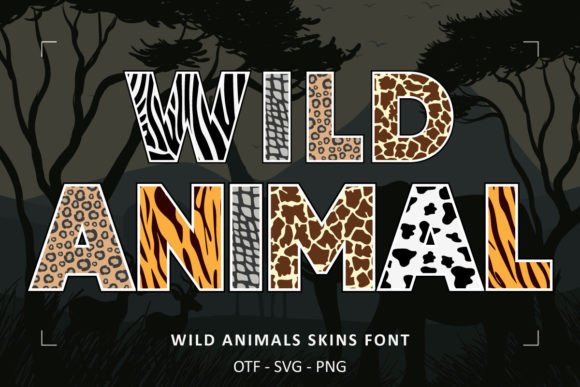 Wild Animals Skins: The Typeface for Safari-Inspired Design